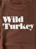 Wild Turkey Sweatshirt