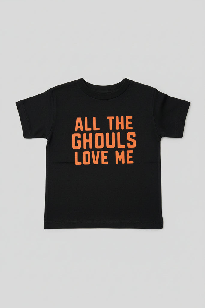 All the Ghouls Love Me Tee